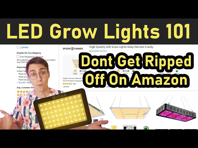 LED Grow Lights 101: What To Watch Out For When Buying From Amazon.com