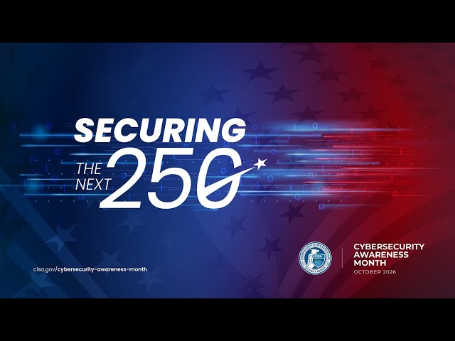 Cybersecurity Awareness Month 2026 Kickoff