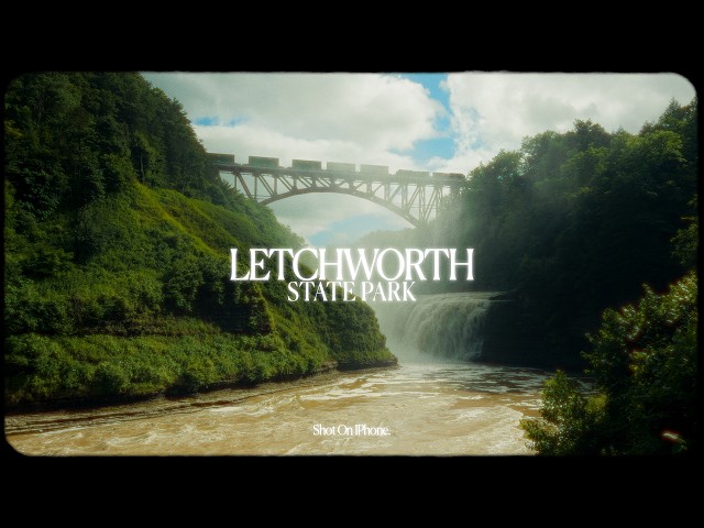 Letchworth State Park | Shot On IPhone 15 Pro (Apple Log)
