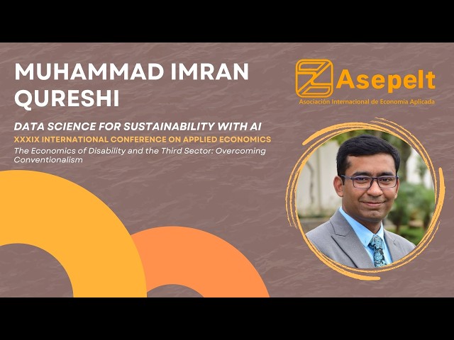 MUHAMMAD IMRAN QURESHI: DATA SCIENCE FOR SUSTAINABILITY WITH AI (PT.2) - FACULTY OF CEUTA