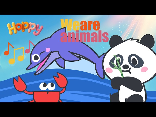We Are Animals 🦜 Sing Along with Jasmin! 🎶🌍🌈 Hoppy Friends Family