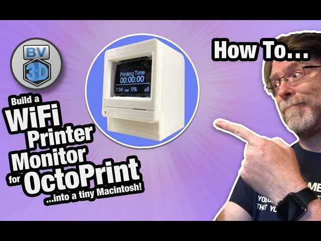 How To Build a WiFi Printer Monitor for OctoPrint into a tiny Macintosh!