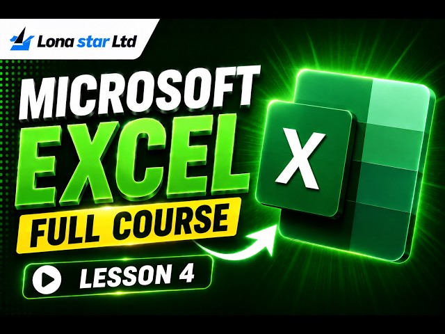 Microsoft Excel Full Course for Beginners | Learn Excel Step by Step | Lesson 4