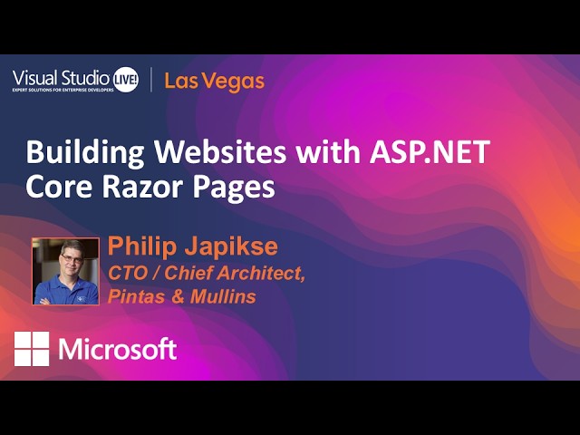 Building Websites with ASP.NET Core Razor Pages | VS Live! Las Vegas 2026