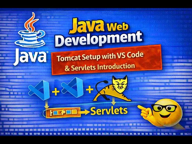 Java Web Development | Tomcat Setup with VS Code & Servlets Introduction