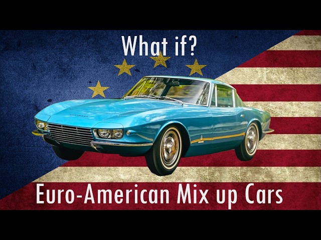 What If: American Cars designed by Europeans and Vice Versa