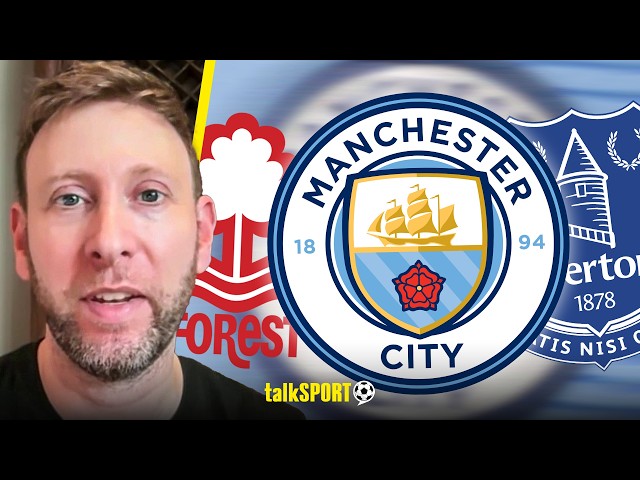 Ben Jacobs EXPLAINS Man City punishment & KEY DIFFERENCES between Everton & Nottingham Forest cases!