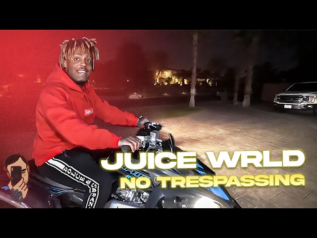 Juice WRLD: No Trespassing