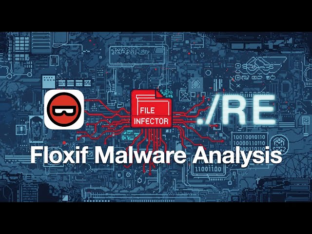 Floxif File Infector with Control Flow Obfuscation Analysis (Stream - 06/01/2026)