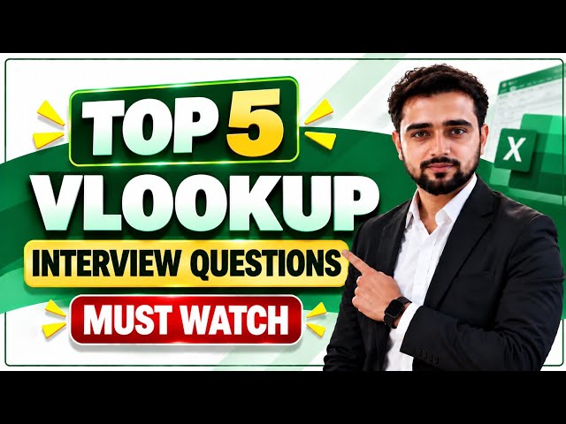 Top 5 VLOOKUP Interview Questions You Must Know | Excel Interview Preparation