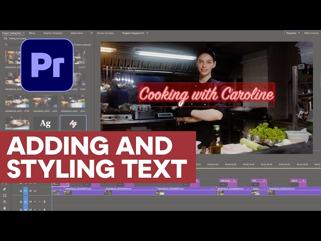 Adding and Styling Text in Premiere