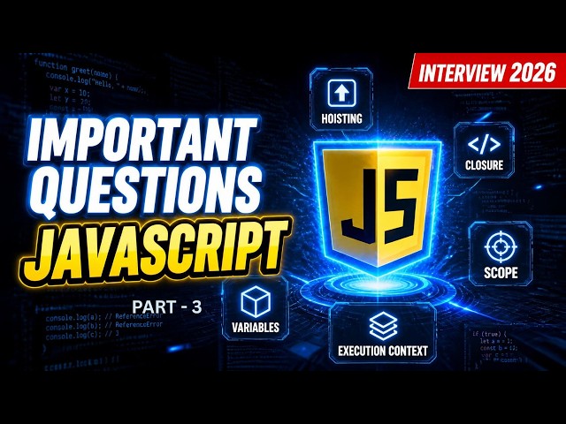 JavaScript Interview Questions & Answers 2026 | Part 3