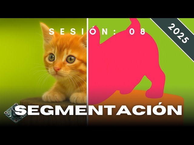 Segmentación - Hands-on Computer Vision 2025