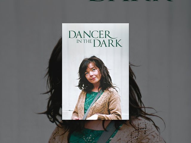 Dancer in the Dark
