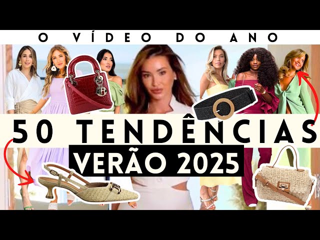 🔴50 TENDÊNCIAS VERÃO 2025 | O que JÁ ESTÁ NA MODA E VAI BOMBAR na PRIMAVERA VERÃO 2025 | Maga Moda