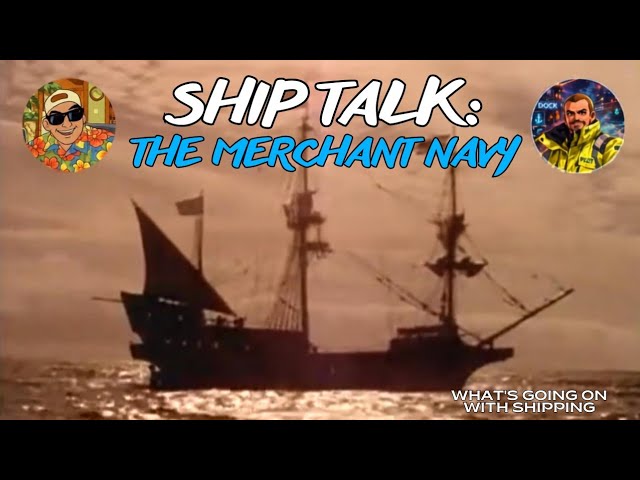 Ship Talk: Why the U.S. Doesn't Have a Merchant Navy