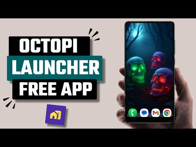 Best Free Octopi Launcher App for Android