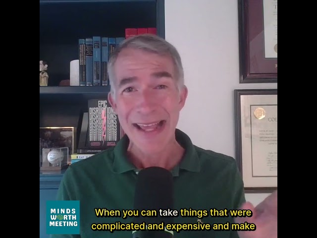 Disruption Drives Transformative Growth | Scott D. Anthony on the Minds Worth Meeting  #podcast