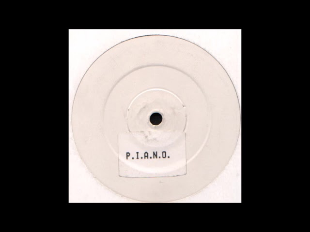P.I.A.N.O ‎– Untitled