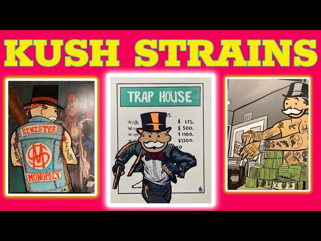 Pushing Famous Cannabis Strains in the Streets : Sinister Monopoly