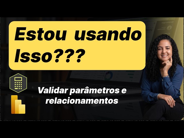 Measure Killer: parâmetro sem uso e relacionamento no Power BI