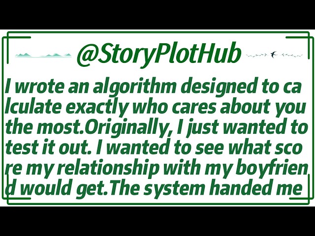 I wrote an algorithm designed to calculate exactly who cares about you the most.Originally,