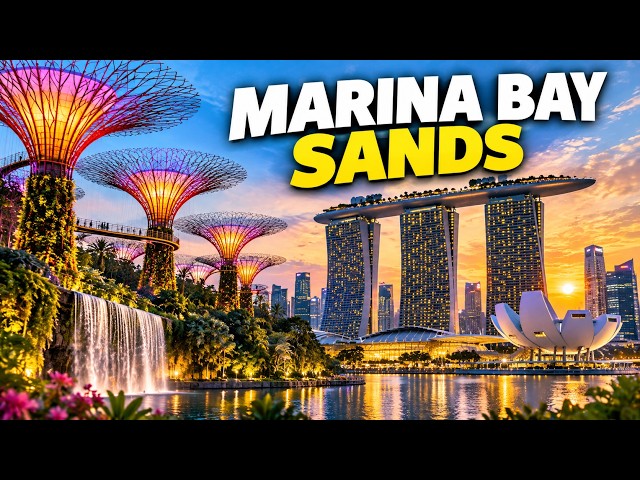 Marina Bay Sands & Gardens by the Bay | What to See, Tickets, Prices & Tips