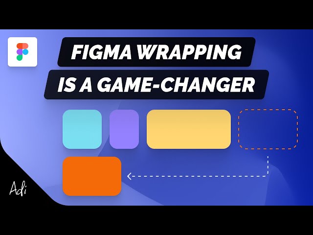 Figma Auto Layout Wrapping: A Game-Changer for Designers!
