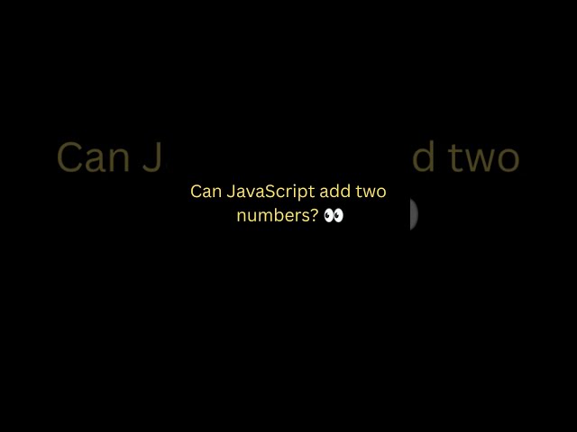 How to Add Two Numbers in JavaScript 🔥 | Easy Coding #shorts