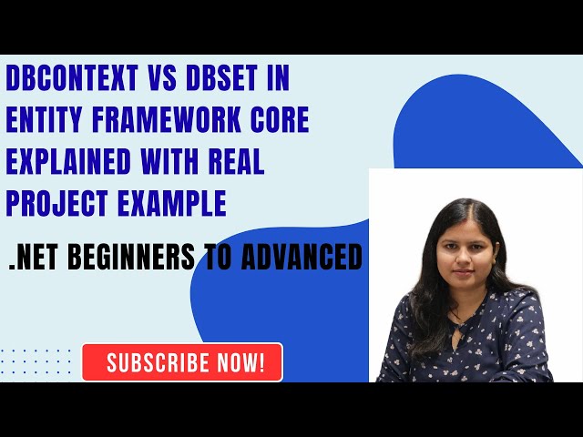 Day 19 | DbContext vs DbSet in Entity Framework Core Explained with Real Project Example 