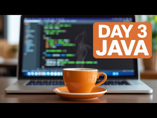 Day 3 Java Tutorial – Your First Java Program & JVM Explained