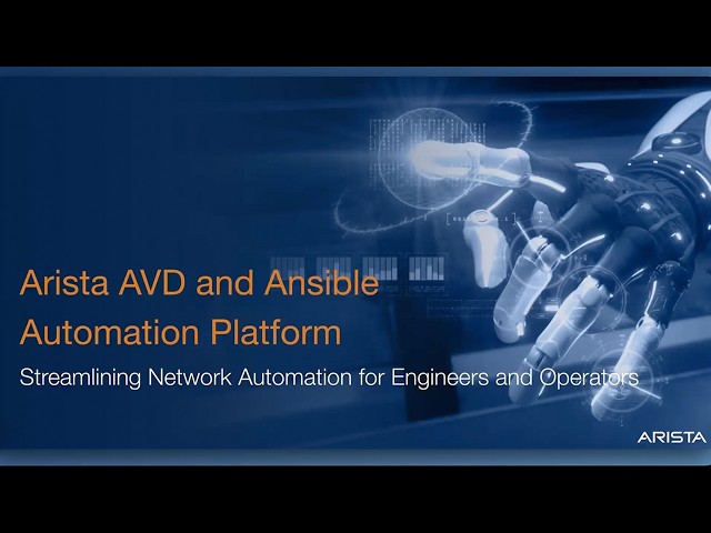 Automating Network Provisioning with Arista AVD and Ansible Automation Platform