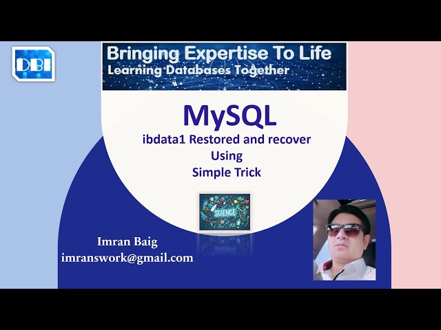 DBI - ibdata1 Restored and Recover Lost Database - Simple Trick