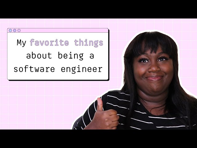 4 Reasons I Love Being a Software Engineer | FAQ Friday #2