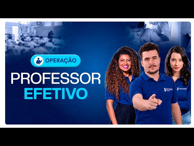 Operação Professor Efetivo