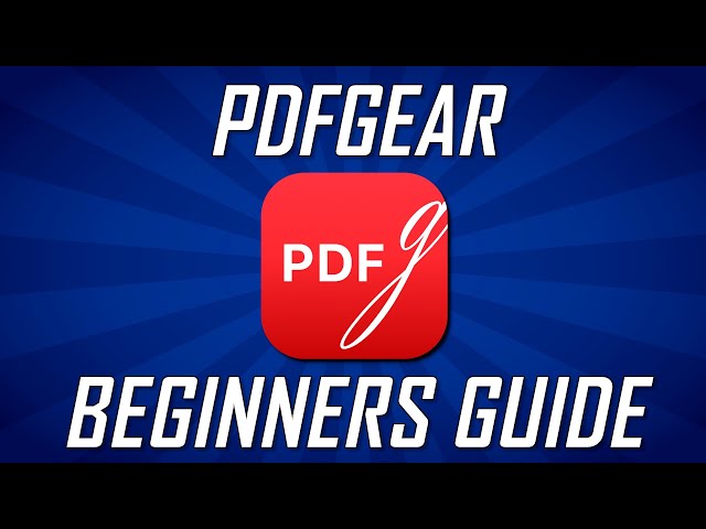 How to Use PDFgear (Best FREE PDF Editor Beginners Guide)
