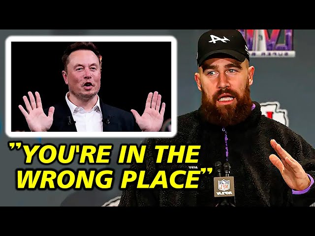 Travis Kelce SCARED Elon Musk & PROTECTED His LOVE Taylor Swift