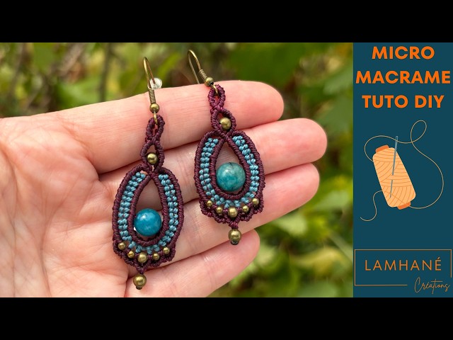 "Soazig" Micro Macramé Earrings Tutorial