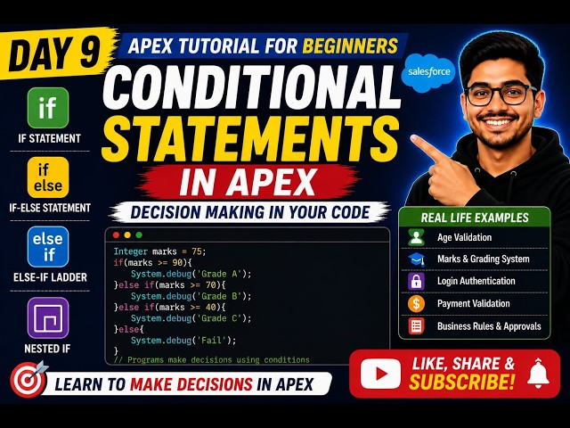 DAY 9 | Conditional Statements in Apex