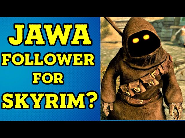 How to get a Jawa COMPANION | PC XBOX| Skyrim SE Mods |