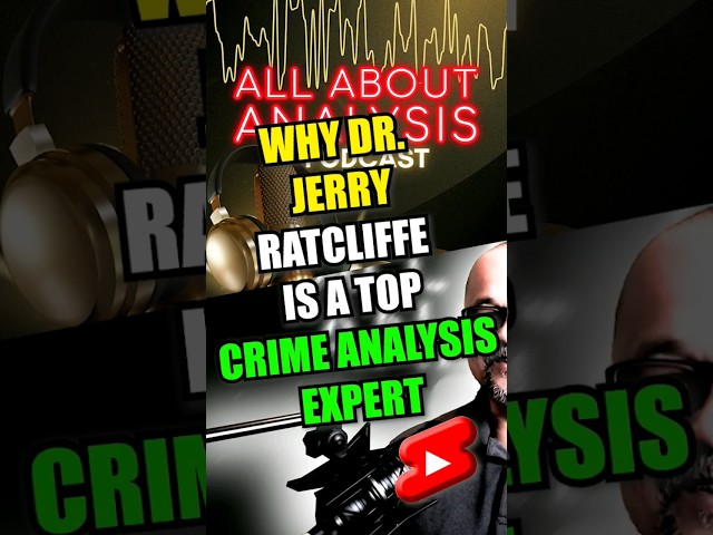 AW01 - Why Academics Consider Jerry Ratcliffe A Top Crime Analysis Expert