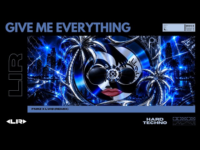 HARD TECHNO | Pitbull - Give Me Everything (FNRZ x LWØ Remix)
