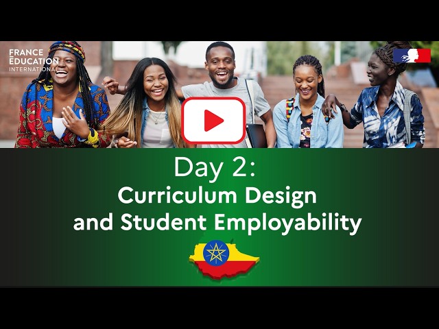 Day 2:  Curriculum Design and Student Employability - International Conference in Ethiopia.
