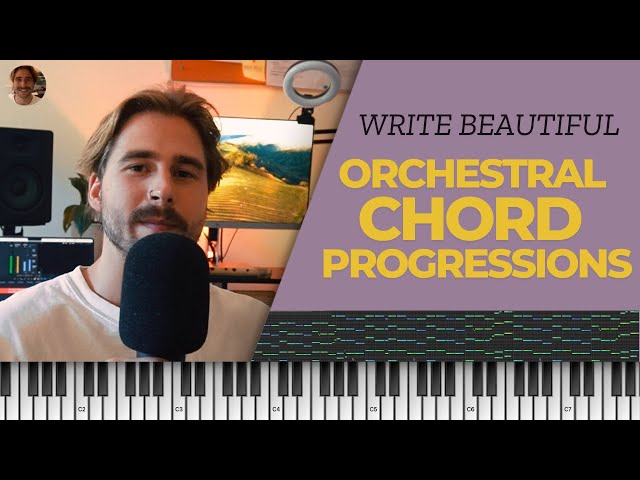 How to Write Orchestral Chord Progressions
