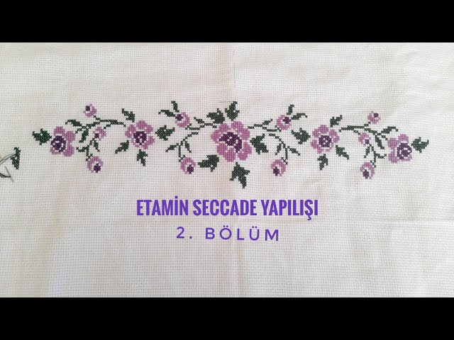 PART 2 |  ETAMIN SECADE PROCESSING |  CONSTRUCTION OF CROSS SHIRT |  hand embroidery