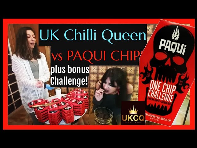 Episode 94:  36 x Paqui One Chip Challenge vs UKCQ! #onechipchallenge