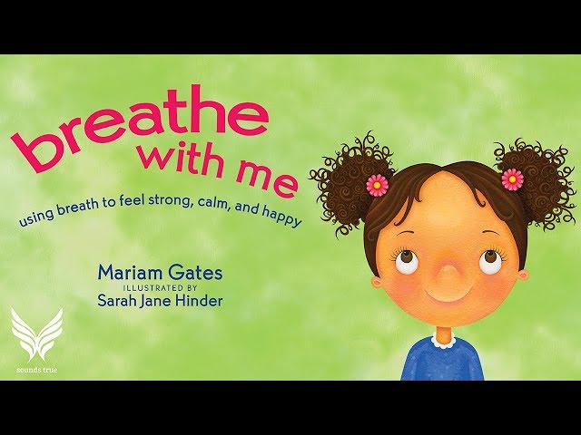Breathe With Me - Guided Breathing Meditation for Kids