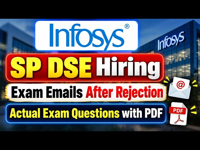 🔥 Infosys SP DSE Hiring 2026 | Exam Emails After Rejection? | Actual Exam Questions + DSA PDF