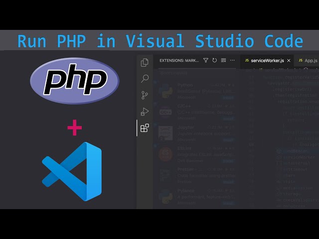 How to run PHP in Visual Studio Code on Windows 10/11 [Update] |  Complete Guide with Extensions