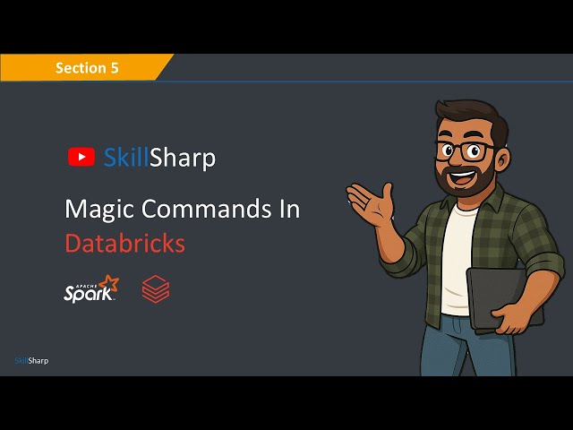 Databricks Magic Commands Explained | Complete Guide for Beginners
